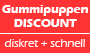 Gummipuppen-Discount